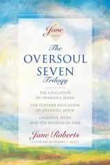 9781878424174-1878424173-The Oversoul Seven Trilogy: The Education of Oversoul Seven, The Further Education of Oversoul Seven, Oversoul Seven and the Museum of Time