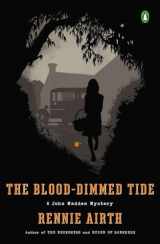9780143037101-0143037102-The Blood-Dimmed Tide: A John Madden Mystery
