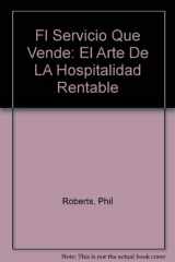 9781879239067-187923906X-Fl Servicio Que Vende: El Arte De LA Hospitalidad Rentable (Spanish Edition)
