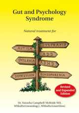 9780954852023-0954852028-Gut and Psychology Syndrome: Natural Treatment for Autism, Dyspraxia, A.D.D., Dyslexia, A.D.H.D., Depression, Schizophrenia