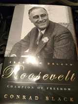 9781586481841-1586481843-Franklin Delano Roosevelt: Champion of Freedom