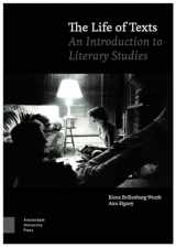 9789463720830-9463720839-The Life of Texts: An Introduction to Literary Studies
