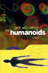9780312852535-0312852533-The Humanoids: A Novel