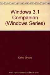 9781556153723-1556153724-Windows 3.1 Companion (Windows Series)