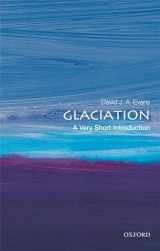 9780198745853-0198745850-Glaciation: A Very Short Introduction (Very Short Introductions)