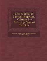 9781287942955-1287942954-The Works of Samuel Hopkins, Volume 2