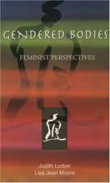 9780195330793-019533079X-Gendered Bodies: Feminist Perspectives