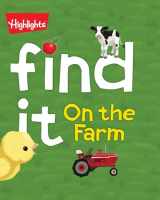 9781629794136-1629794139-Find It! On the Farm (Highlights™ Find It)