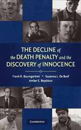9780521887342-0521887348-The Decline of the Death Penalty and the Discovery of Innocence