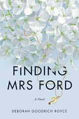 9781642931723-1642931721-Finding Mrs. Ford: A Novel