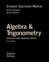 9780131543225-0131543229-Algebra and Trigonometry Enhanced with Graphing Utilities: Student Solutions Manual