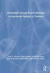 9780367900304-0367900300-Adventure Group Psychotherapy: An Experiential Approach to Treatment