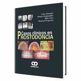 9789587550597-9587550595-Casos clínicos en Prostodoncia (Spanish Edition)