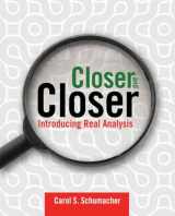 9780763735937-0763735930-Closer and Closer: Introducing Real Analysis: Introducing Real Analysis