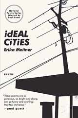 9780061995187-0061995185-Ideal Cities: Poems (National Poetry Series)