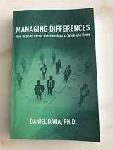 9780962153433-0962153435-Managing Differences : How to Build Better Relationships at Work and Home