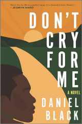 9781335425737-133542573X-Don't Cry for Me: A Novel