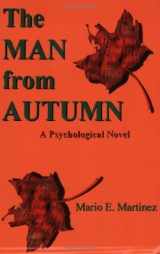 9781595260970-1595260978-The Man from Autumn