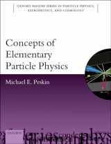 9780198812197-0198812191-Concepts of Elementary Particle Physics (Oxford Master Series in Physics)