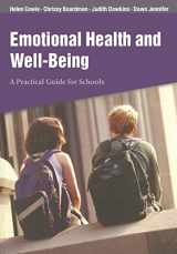 9780761943556-0761943552-Emotional Health and Well-Being: A Practical Guide for Schools