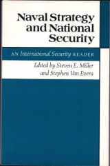 9780691022727-0691022720-Naval Strategy and National Security: An International Security Reader