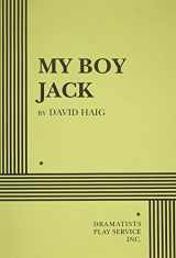 9780822216940-0822216949-My Boy Jack - Acting Edition