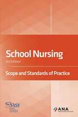 9781558107199-1558107193-School Nursing: Scope and Standards of Practice