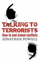 9781847922304-1847922309-Talking to Terrorists: How to End Armed Conflicts