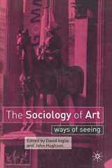 9780333962671-0333962672-The Sociology of Art: Ways of Seeing
