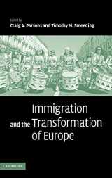9780521861939-0521861934-Immigration and the Transformation of Europe