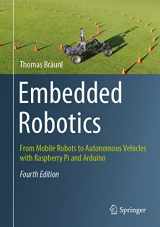 9789811608032-9811608032-Embedded Robotics: From Mobile Robots to Autonomous Vehicles with Raspberry Pi and Arduino