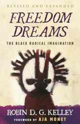 9780807007037-080700703X-Freedom Dreams: The Black Radical Imagination
