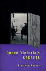 9780231104814-0231104812-Queen Victoria's Secrets