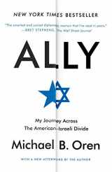 9780812986426-0812986423-Ally: My Journey Across the American-Israeli Divide