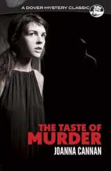 9780486806051-0486806057-The Taste of Murder (Dover Mystery Classics)