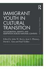 9781032313276-1032313277-Immigrant Youth in Cultural Transition (Psychology Press & Routledge Classic Editions)