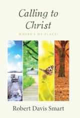 9781512780390-1512780391-Calling to Christ: Where's My Place?