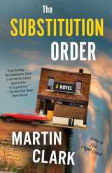 9780525566564-0525566562-The Substitution Order: A novel