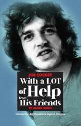 9781960810175-1960810170-Joe Cocker: With a LOT of Help from His Friends