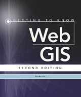 9781589484634-1589484630-Getting to Know Web GIS