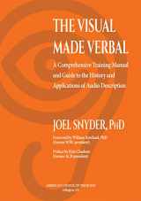 9781683461913-1683461916-The Visual Made Verbal - A Comprehensive Training Manual and Guide to the History and Applications of Audio Description