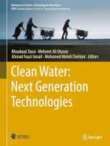 9783031482274-3031482271-Clean Water: Next Generation Technologies (Advances in Science, Technology & Innovation)