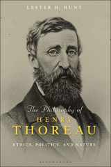 9781350254022-1350254029-Philosophy of Henry Thoreau, The: Ethics, Politics, and Nature