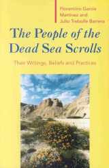 9789004100855-9004100857-The People of the Dead Sea Scrolls: Their Writings, Beliefs and Practices