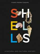 9781789147131-1789147131-Shells: A Natural and Cultural History
