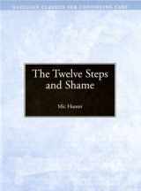 9780894865374-0894865374-The Twelve Steps and Shame