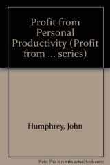 9780702123771-0702123773-Profit from Personal Productivity ("Profit from ..." Series)