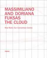 9788899534516-8899534519-Massimiliano and Doriana Fuksas: The Cloud: New Rome-Eur Convention Centre