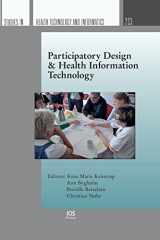 9781614997399-161499739X-Participatory Design & Health Information Technology (Studies in Health Technology and Informatics)