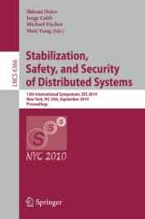 9783642160226-3642160220-Stabilization, Safety, and Security of Distributed Systems: 12th International Symposium, SSS 2010, New York, NY, USA, September 20-22, 2010, Proceedings (Lecture Notes in Computer Science, 6366)